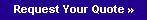 Request Your Quote Request Your Quote